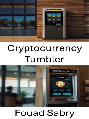 cover image of Cryptocurrency Tumbler